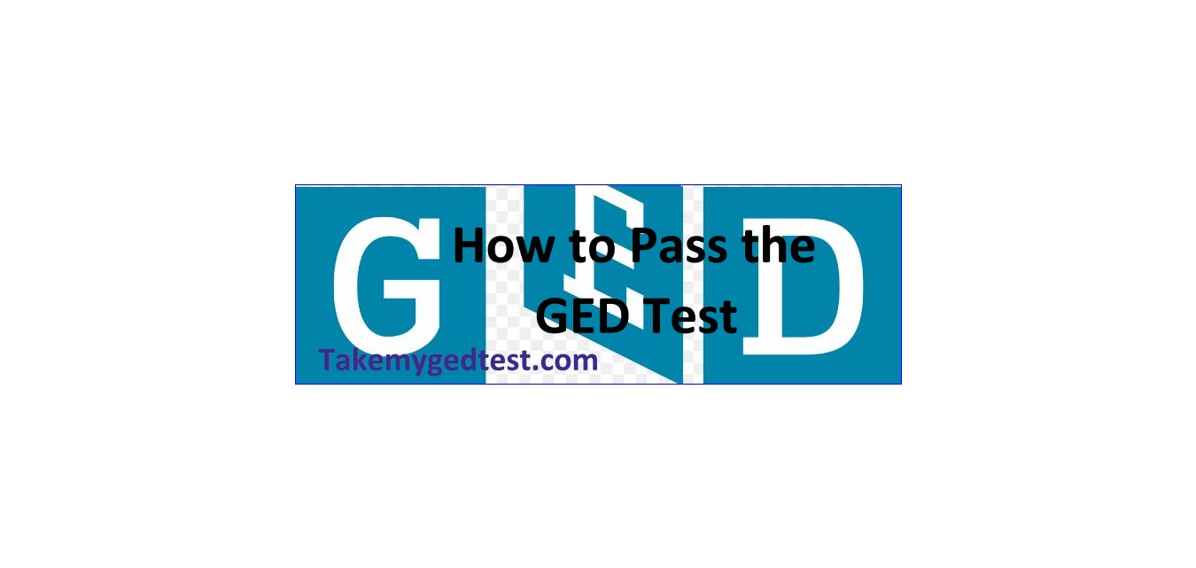 How to Pass the GED Test